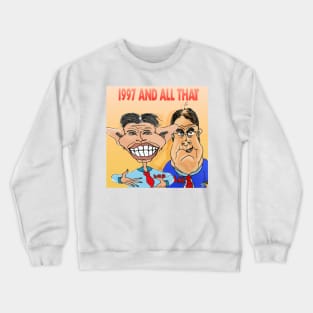 Tony Blair and John Prescott Caricatures. POLITICAL HUMOUR. Crewneck Sweatshirt